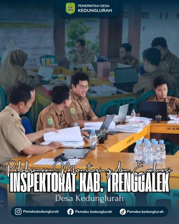 MONITORING DAN EVALUASI PEMBINAAN DARI ISPEKTORAT KAB. TRENGGALEK